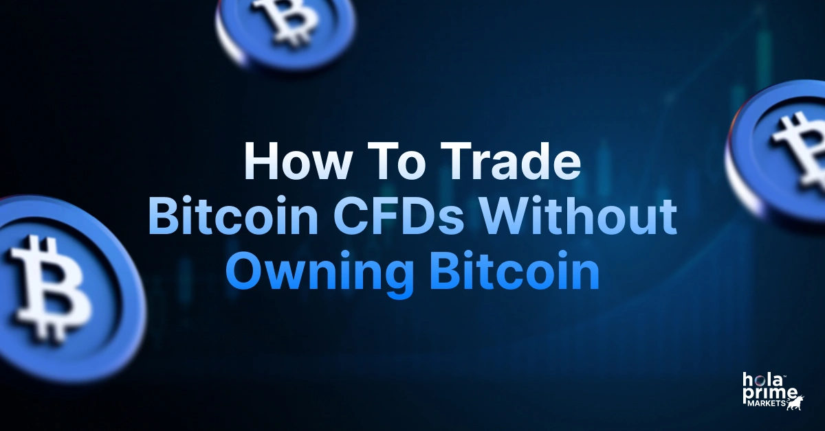 Infographic with title, How to Trade Bitcoin CFDs Without Owning Bitcoin?